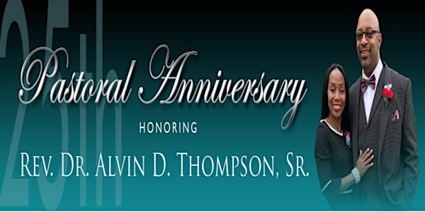 New Trinity MBC 25th Pastoral Anniversary Banquet