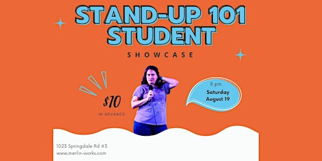 Stand-Up Comedy 101 Student Showcase primary image