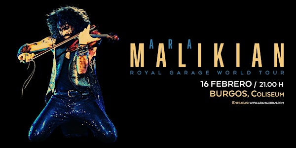 Ara Malikian en Burgos.  Royal Garage World Tour