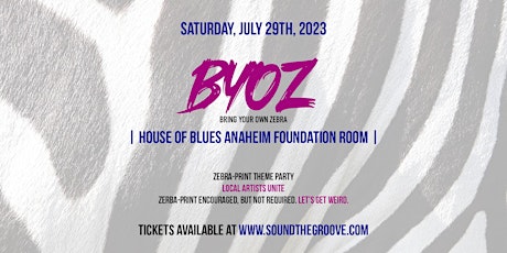 Imagem principal do evento 21+/ BYOZ @ House of Blues Anaheim's Foundation Room