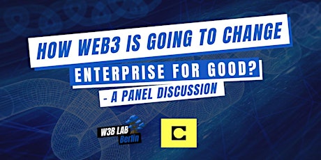 Imagem principal do evento Panel: How web3 is going to change enterprises for good? | Celo X W3B Lab