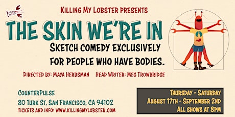 Killing My Lobster Presents: The Skin We're In primary image