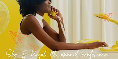 Imagem principal de She is Royal 8th Annual Conference