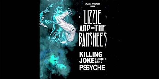 Imagen principal de Lizzie And The Banshees / Pssyche: GRIMSBY
