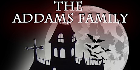The Addams Family - 12th February primary image