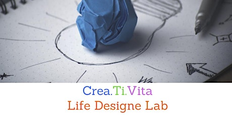 Immagine principale di Crea.Ti.Vita - Life Designe Lab 