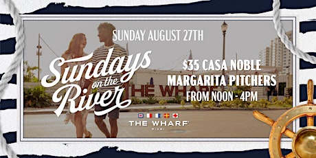 Primaire afbeelding van Sundays On The River at The Wharf Miami!