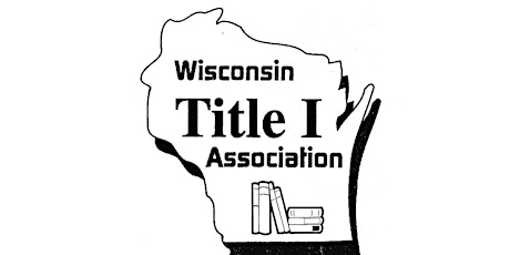 Wisconsin Title 1 Association Spring Conference 2024 Exhibitor Registration