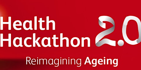 Health Hackathon 2.0 : Reimagining Ageing primary image