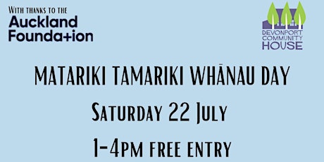 Matariki Tamariki Whānau Day - Sat July 22nd at Devonport Community House primary image