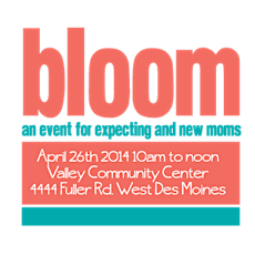 Bloom: An Event for New & Expecting Moms primary image