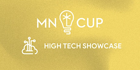 MN Cup High Tech Division Semifinalist Showcase primary image
