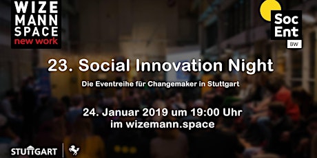 Hauptbild für 23. Social Innovation Night Stuttgart #SocInnSTR