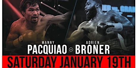 FIGHT CLUB - Manny Pacquiao VS Adrian Broner Viewing Party primary image