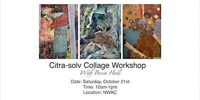 Citra-solv Collage Workshop with Becca Hall