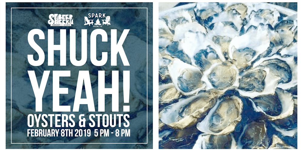 Image result for Shuck Yeah! SF Beer Week Oysters & Stouts