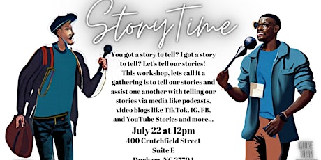 Immagine principale di The Art of Storytelling (I GOT A STORY TO TELL) Workshop/Gathering 