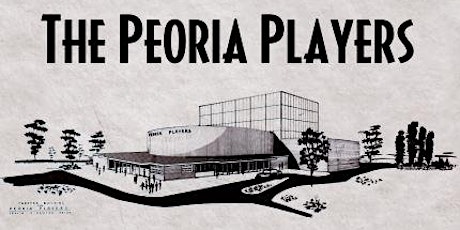 The Peoria Players - Free Premiere Screening! primary image