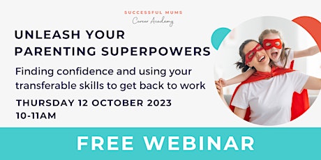 Unleash Your Parenting Superpowers primary image