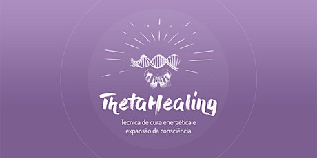 Imagem principal do evento Thetahealing | DNA BÁSICO