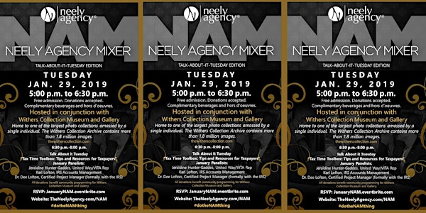 Neely Agency Mixer (NAM): Networking for a Cause