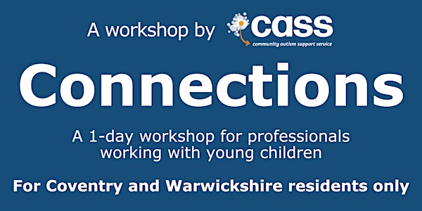 CASS Connections One-Day Workshop for Professionals