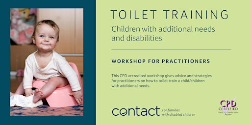 Toilet Training children with additional needs & disabilities-Practitioners primary image