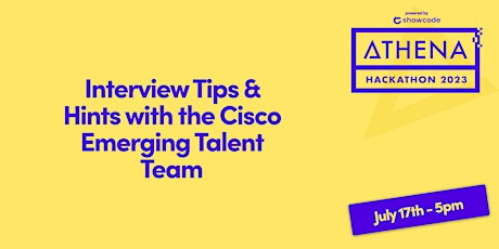 Imagen principal de Interview hints and tips: Cisco Emerging Talent x Athena Community