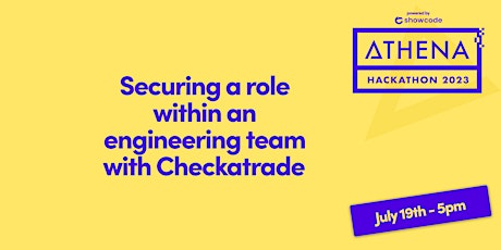 Primaire afbeelding van How to secure a role in an engineering team at Checkatrade x Athena