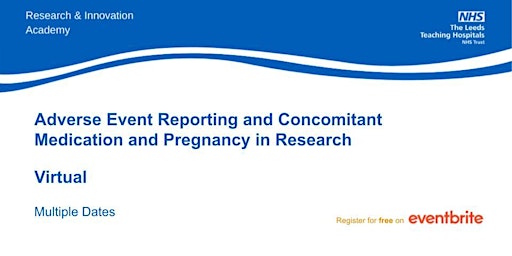 Primaire afbeelding van Adverse Events & Pregnancy Reporting- virtual/ PLEASE READ DETAILS