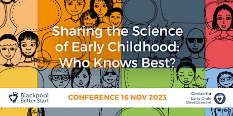 Sharing the Science of Early Childhood: Who Knows Best? primary image