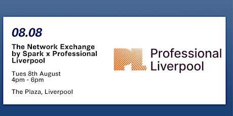 Network Exchange by Spark x Professional Liverpool primary image