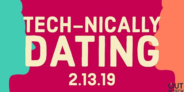 Out in Tech NY | Tech-nically Dating