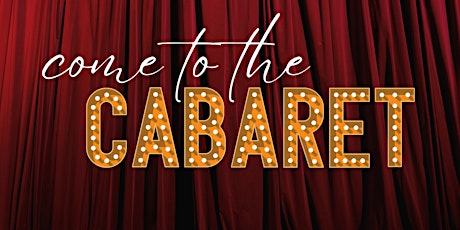 Imagen principal de Come to the Cabaret!