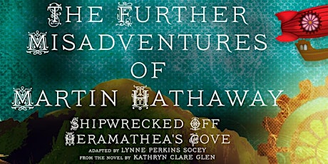 Earlham College Presents: The Further Misadventures of Martin Hathaway primary image