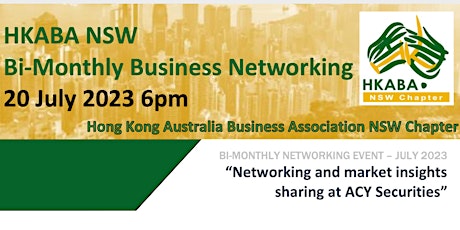 Primaire afbeelding van HKABA NSW Networking and Market Insights Sharing at ACY Securities