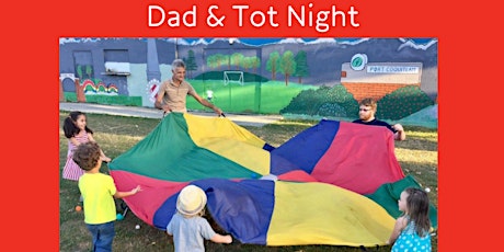 Dad & Tot Night primary image