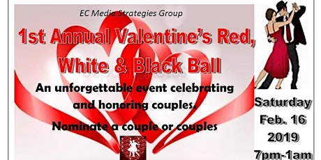 EC Media  Strategies 1st Annual Valentine's Red, White & Black Ball primary image