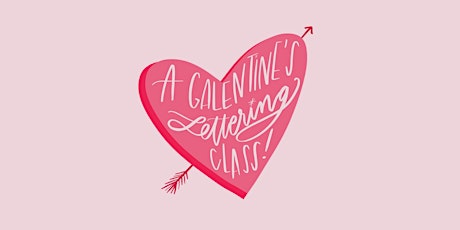 A Galentine's Hand Lettering Class primary image