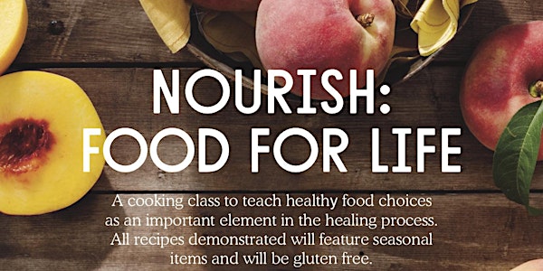Oregon Cancer Foundation & Positive Community Kitchen | NOURISH: Food for L...