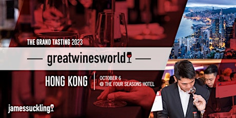 Imagen principal de Great Wines of the World: Hong Kong Grand Tasting 2023