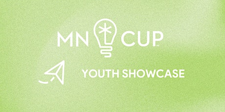 MN Cup Youth Division Semifinalist Showcase primary image