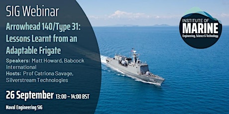 Webinar: Arrowhead 140/Type 31: Lessons Learnt from an Adaptable Frigate primary image