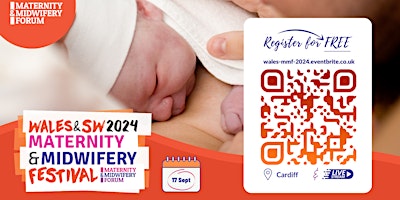 Wales and South West Maternity & Midwifery Festiva