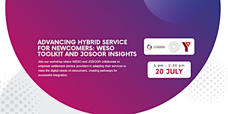 Advancing Hybrid Service for Newcomers: WESO Toolkit & JOSOOR Insights primary image
