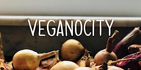 Veganocity 2.0: The Vegan Dinner primary image
