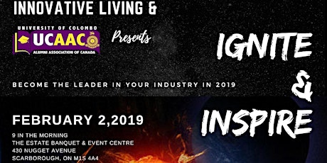 Innovative Living Seminars in Collaboration with UCAAC Presents: IGNITE & INSPIRE - How to Earn 6 Figures in Your Industry primary image
