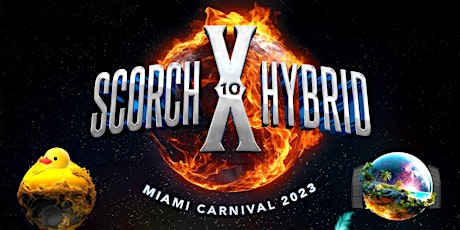 Scorch + Hybrid Miami Carnival Combo Ticket  primärbild