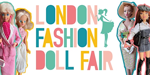 Immagine principale di London Fashion Doll Fair 