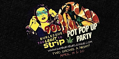 Pot Pop-Up Party Burlesque  primary image